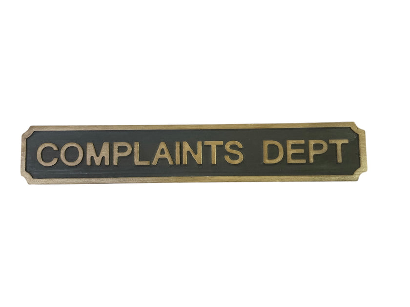 Complaints Dept - Wooden Sign – Blue Goose Imports